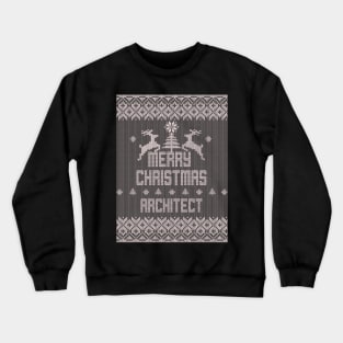 Merry Christmas ARCHITECT Crewneck Sweatshirt